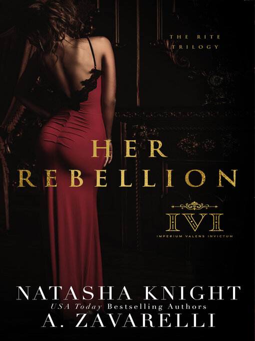 Title details for Her Rebellion by A. Zavarelli - Wait list